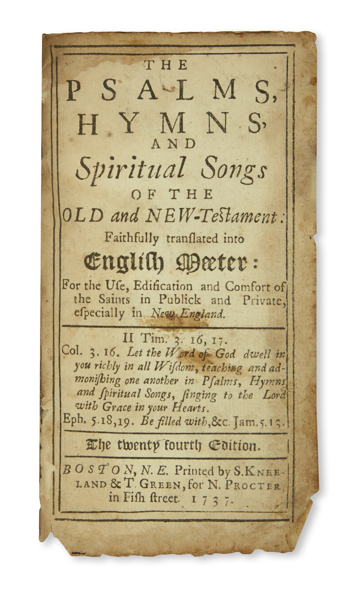 (BIBLE IN ENGLISH--PSALMS.) The Psalms, Hymns, and Spiritual Songs of the Old and New-Testament.